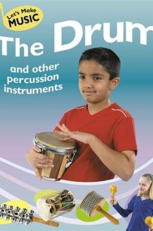 Cover of On the Drum and other Percussion Instruments