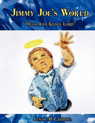 Book cover for Jimmy Joe's World