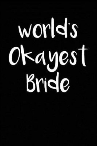 Cover of World's Okayest Bride