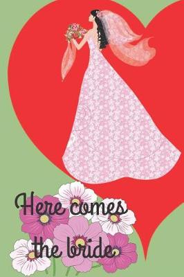 Book cover for Here comes the bride