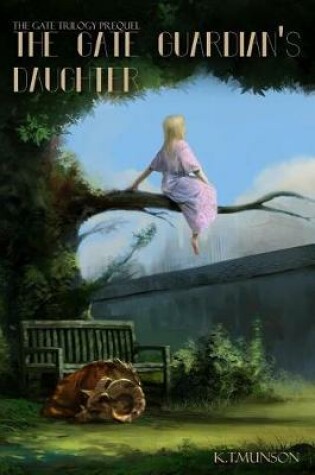 Cover of The Gate Guardian's Daughter
