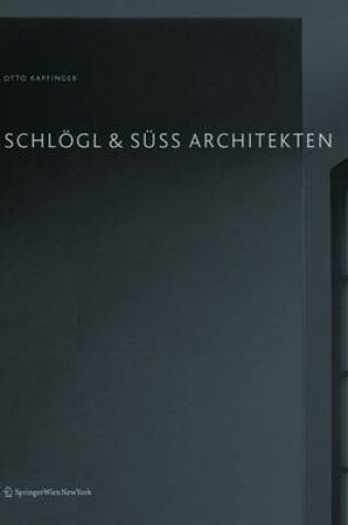 Cover of Schl gl & S ss Architekten
