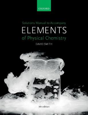 Book cover for US Solutions Manual to accompany Elements of Physical Chemistry 7e