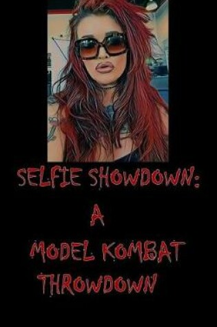 Cover of Selfie Showdown