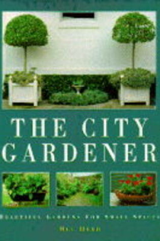 Cover of The City Gardener