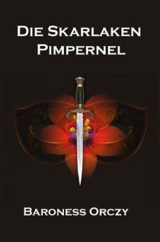 Cover of Die Skarlaken Pimpernel
