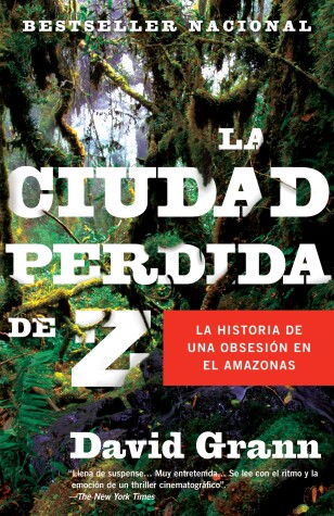 Book cover for La ciudad perdida de Z / The Lost City of Z