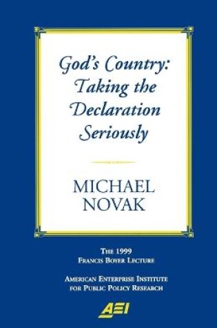 Cover of Gods Country: Taking the Declaration Seriousley