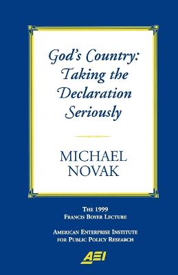 Book cover for Gods Country: Taking the Declaration Seriousley