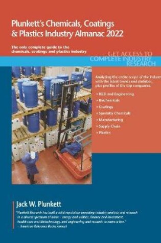 Cover of Plunkett's Chemicals, Coatings & Plastics Industry Almanac 2022