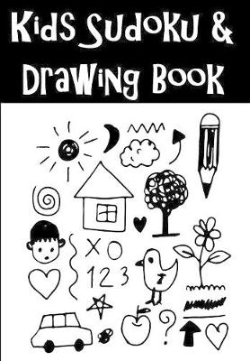 Book cover for Kids Sudoku Puzzles And Drawing Book