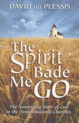 Book cover for The Spirit Bade Me Go
