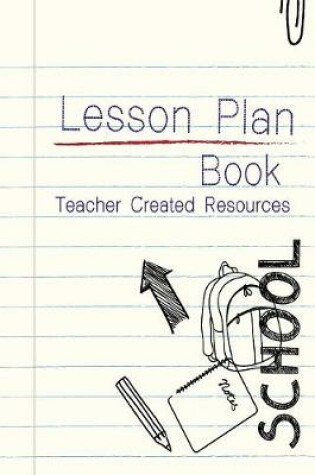 Cover of Lesson Plan Book Teacher Created Resources