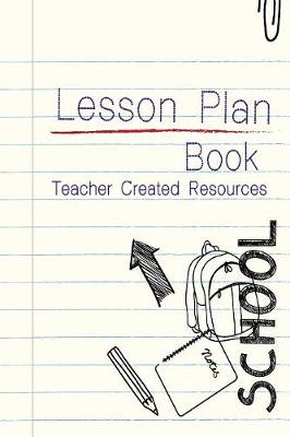 Book cover for Lesson Plan Book Teacher Created Resources