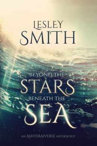 Cover of Beyond the Stars Beneath the Sea