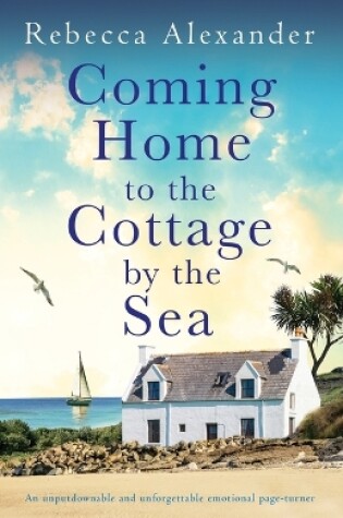 Cover of Coming Home to the Cottage by the Sea