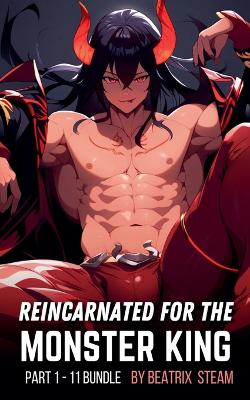 Cover of Reincarnated for the Monster King