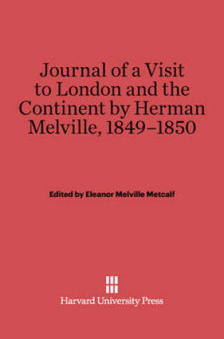 Cover of Journal of a Visit to London and the Continent, 1849-1850
