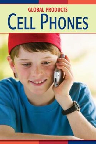 Cover of Cell Phones