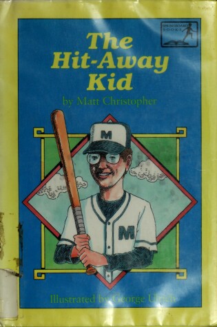 Cover of The Hit-Away Kid