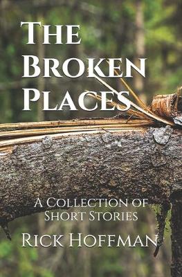 Book cover for The Broken Places