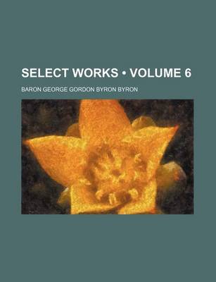 Book cover for Select Works (Volume 6)