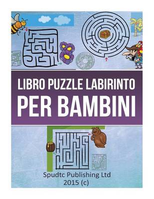 Book cover for Libro Puzzle Labirinto Per Bambini