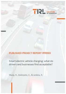 Book cover for Smart electric vehicle charging: what do drivers and businesses find acceptable?