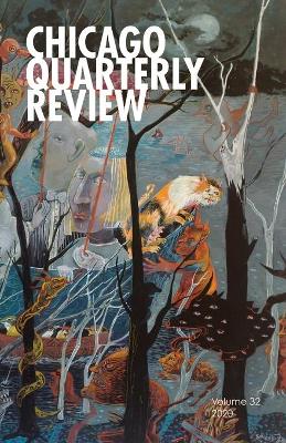 Book cover for Chicago Quarterly Review Vol. 32