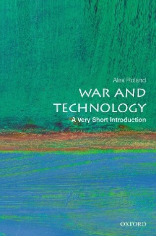 Cover of War and Technology: A Very Short Introduction