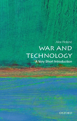 Book cover for War and Technology: A Very Short Introduction