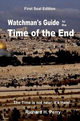 Book cover for Watchman's Guide to the Time of the End