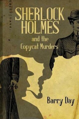 Cover of Sherlock Holmes and the Copycat Murders