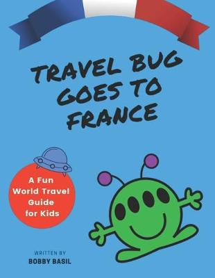 Book cover for Travel Bug Goes to France