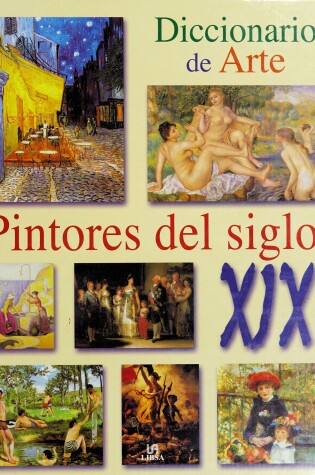 Cover of Diccionario de Arte - Pintores del Siglo XIX