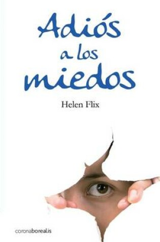 Cover of Adios a los miedos