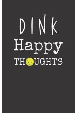 Cover of Dink Happy Thoughts