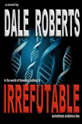 Cover of Irrefutable