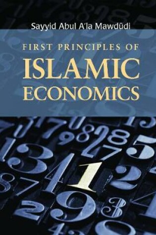 Cover of First Principles of Islamic Economics