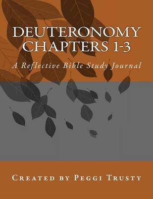 Cover of Deuteronomy, Chapters 1-3