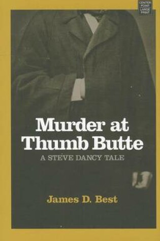 Cover of Murder At Thumb Butte