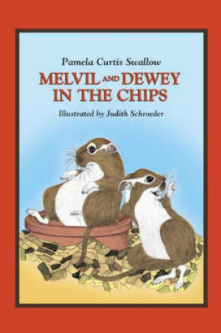 Cover of Melvil and Dewey in the Chips