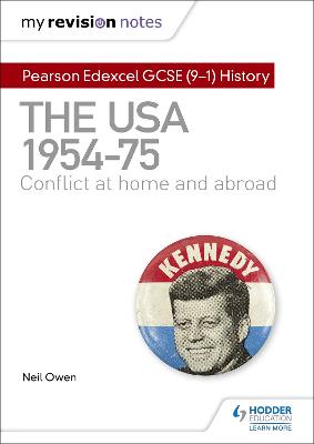 Book cover for My Revision Notes: Pearson Edexcel GCSE (9-1) History: The USA, 1954-1975: conflict at home and abroad