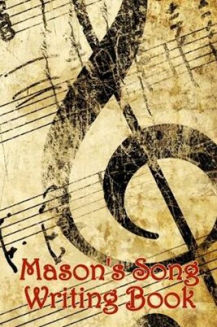 Cover of Mason's Song Writing Book