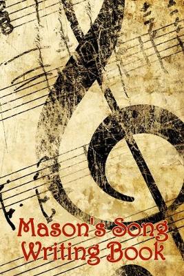 Book cover for Mason's Song Writing Book