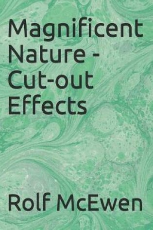 Cover of Magnificent Nature - Cut-Out Effects