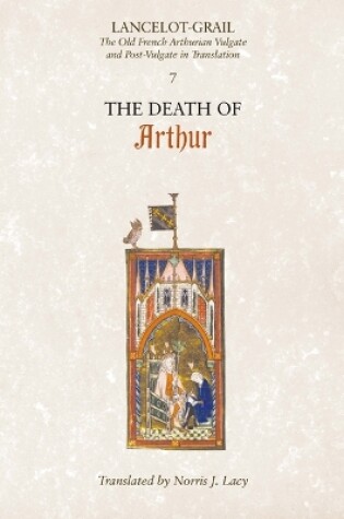 Cover of Lancelot-Grail: 7. The Death of Arthur