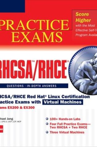 Cover of RHCSA/RHCE Red Hat Linux Certification Practice Exams with Virtual Machines (Exams EX200 & EX300)