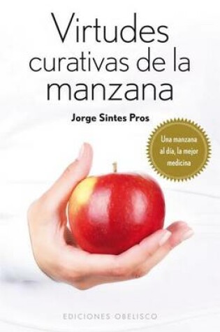 Cover of Virtudes curativas de la manzana (Bolsillo)