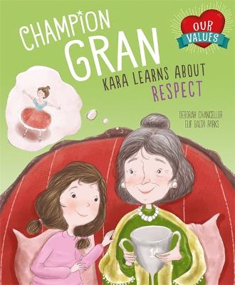 Book cover for Our Values: Champion Gran